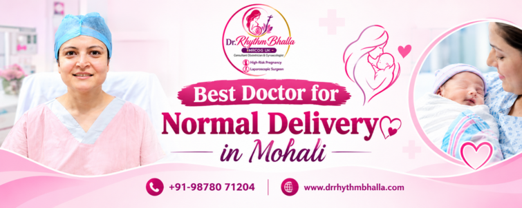 Best Doctor for Normal Delivery in Mohali